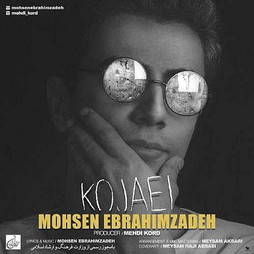 Kojaei - Mohsen Ebrahimzadeh